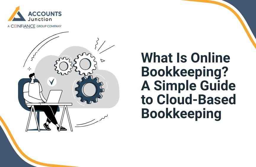 What Is Online Bookkeeping? A Simple Guide to Cloud-Based Bookkeeping