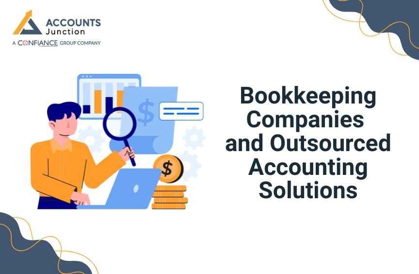 Bookkeeping Companies and Outsourced Accounting Solutions