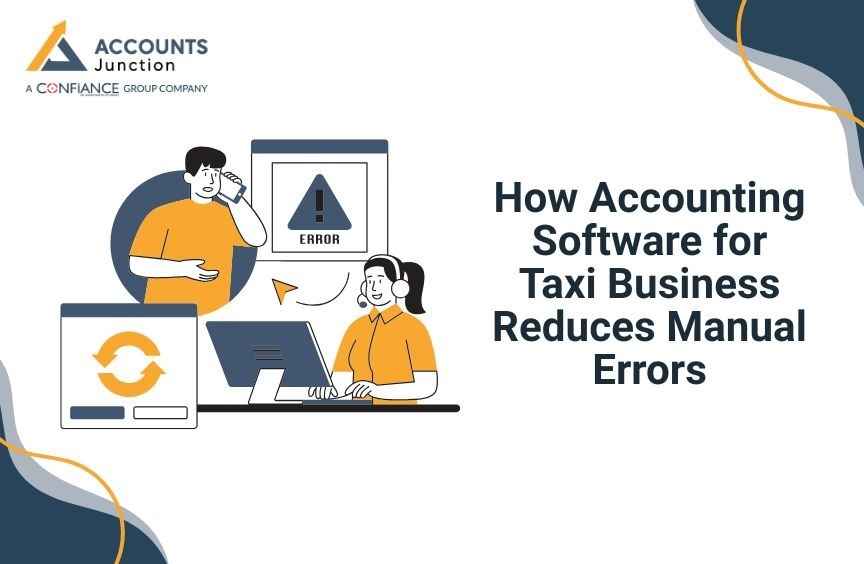 How Accounting Software for Taxi Business Reduces Manual Errors