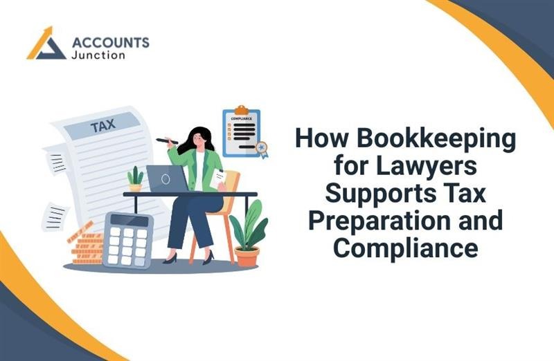 How Bookkeeping for Lawyers Supports Tax Preparation and Compliance