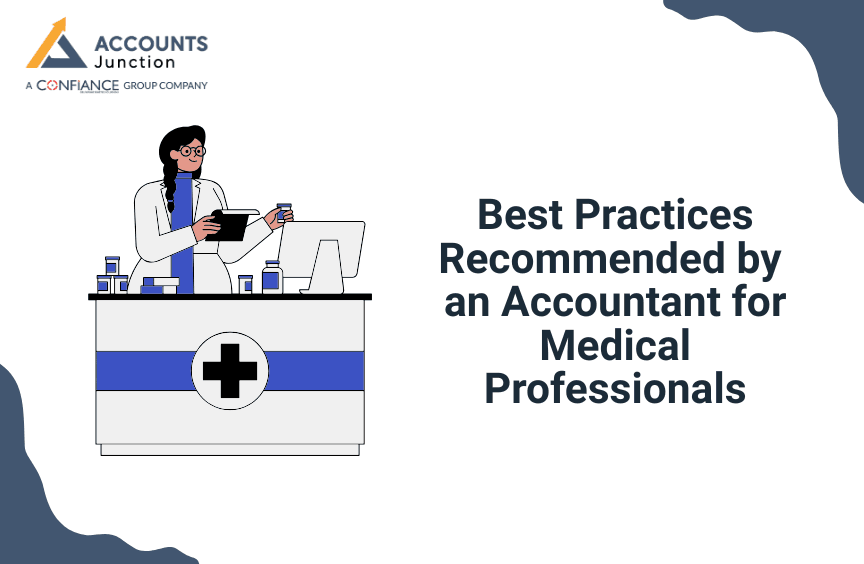 Best Practices Recommended by an Accountant for Medical Professionals