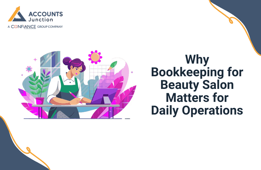 Why Bookkeeping for Beauty Salon Matters for Daily Operations