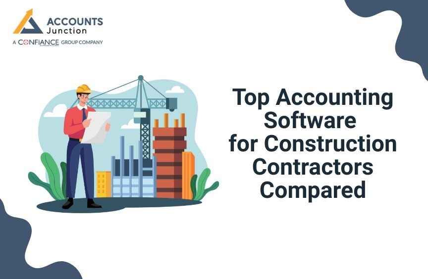 Top Accounting Software for Construction Contractors Compared
