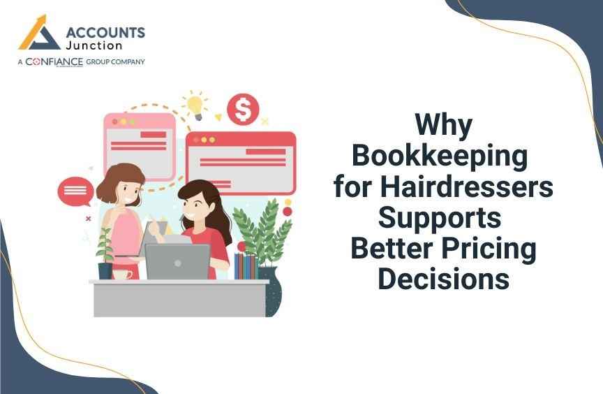 Why Bookkeeping for Hairdressers Supports Better Pricing Decisions