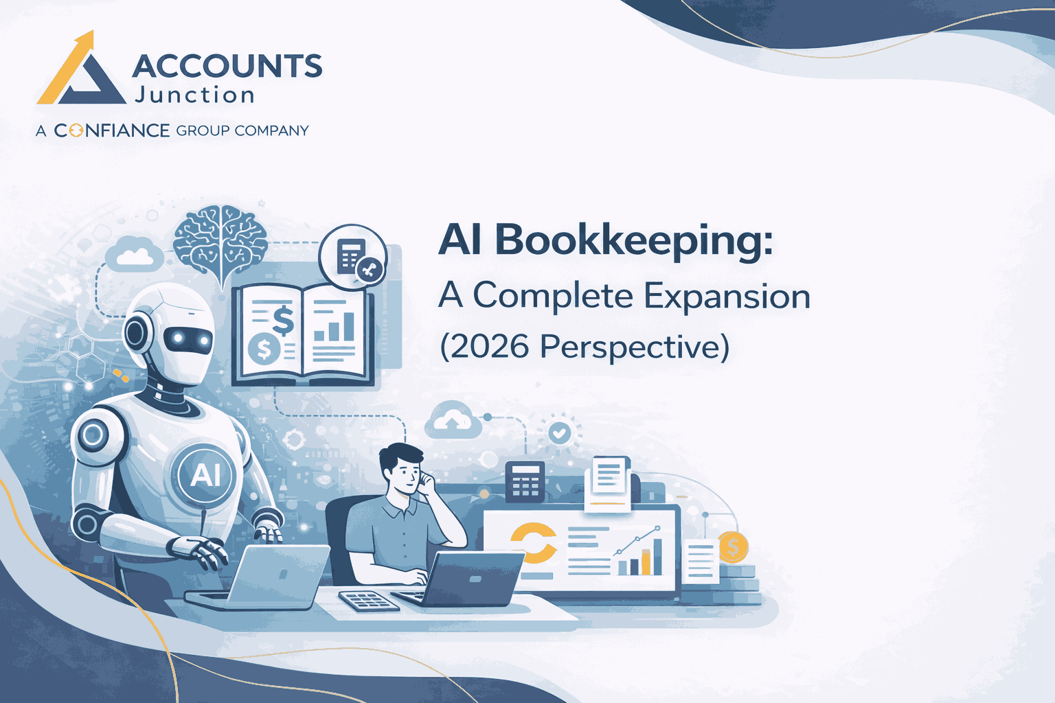AI Bookkeeping: A Complete Expansion (2026 Perspective)