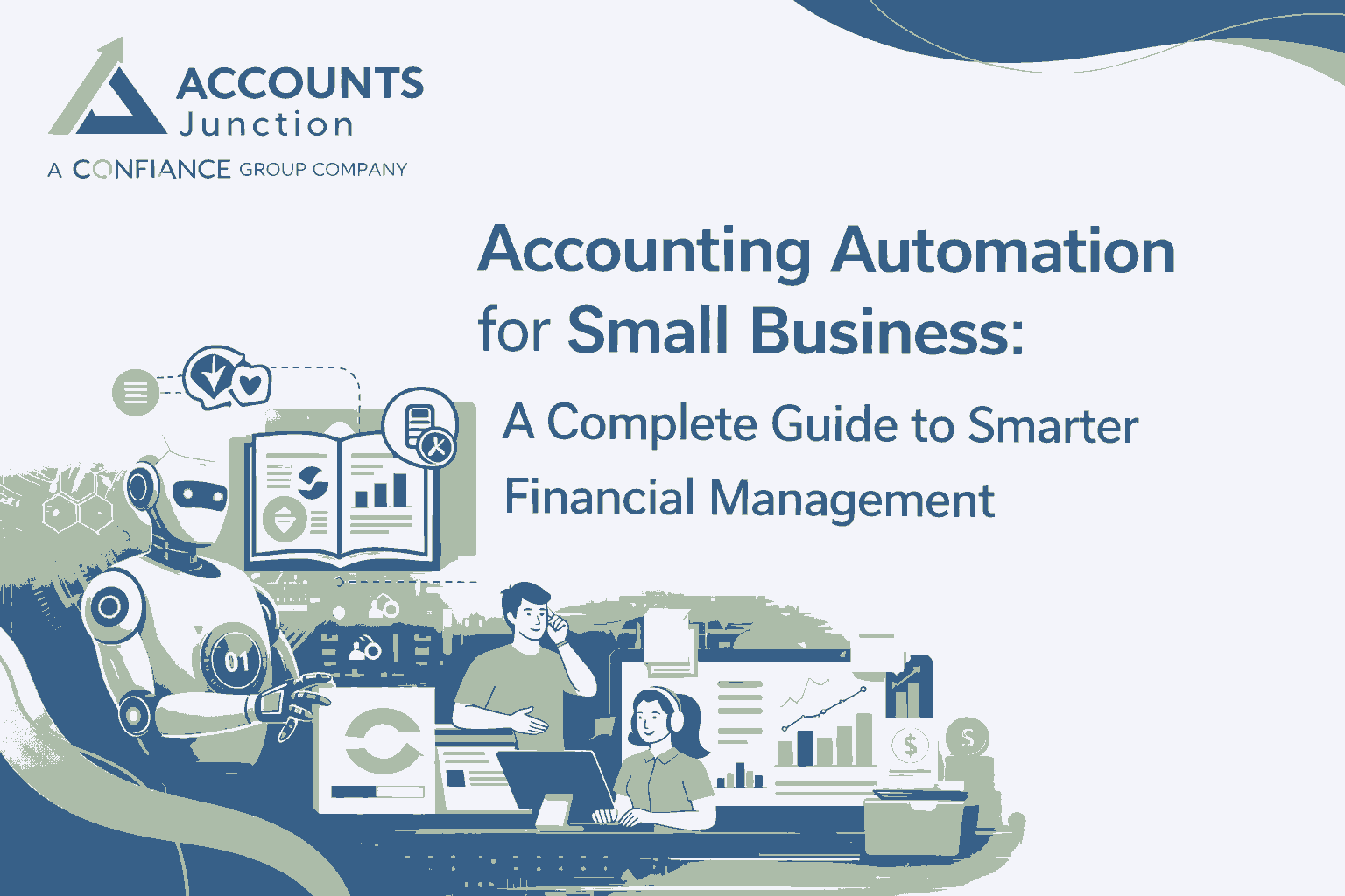 Accounting Automation for Small Business: A Complete Guide to Smarter Financial Management