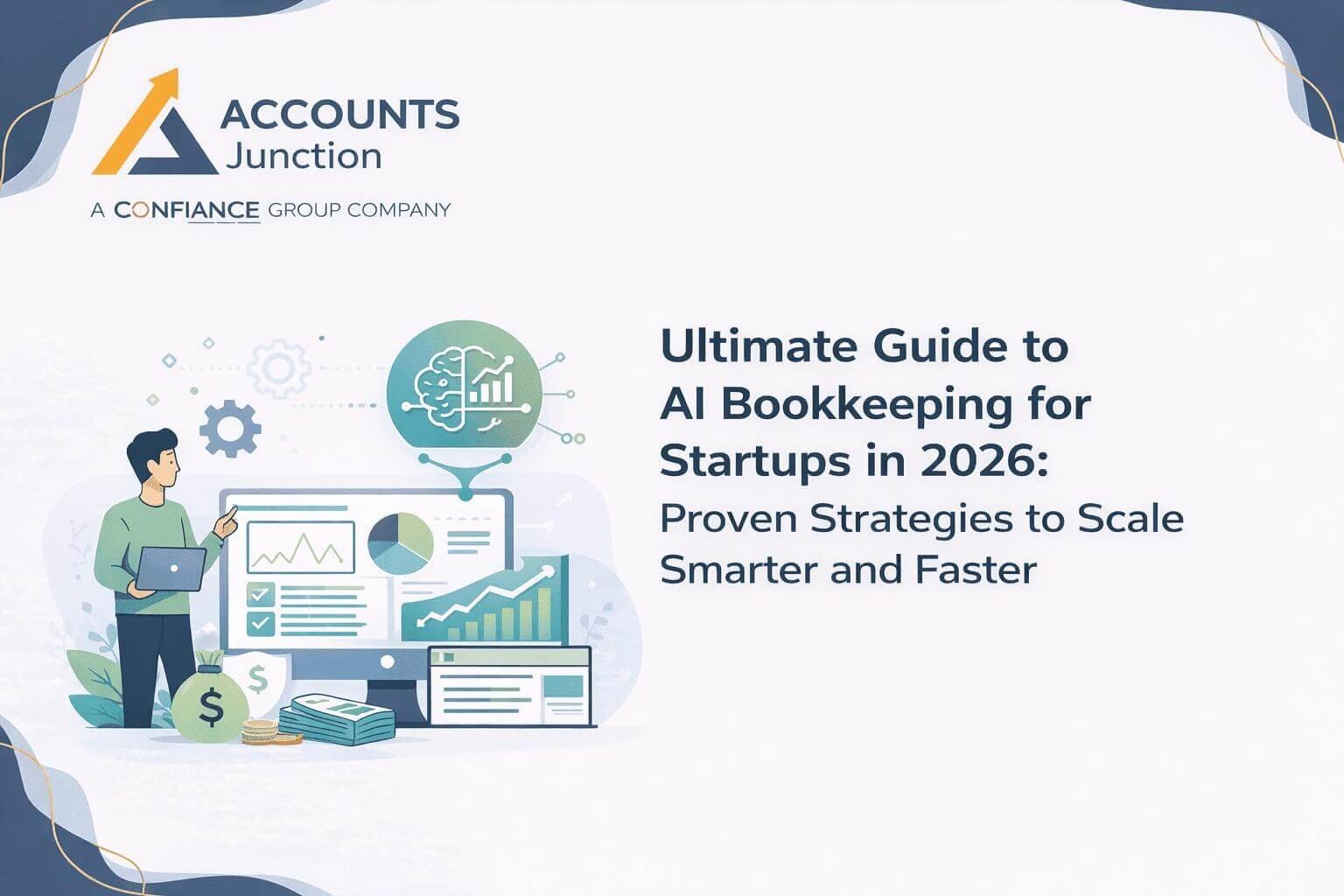 Ultimate Guide to AI Bookkeeping for Startups in 2026: Proven Strategies to Scale Smarter and Faster