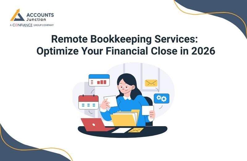 Remote Bookkeeping Services: Optimize Your Financial Close in 2026