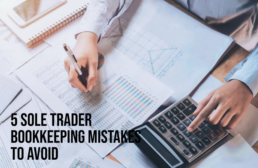 5 Sole Trader Bookkeeping Mistakes to Avoid