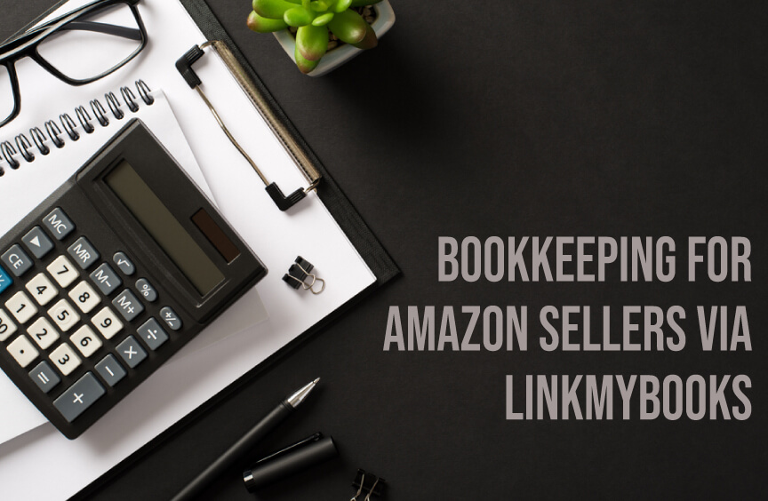 Bookkeeping For Amazon Sellers Via Link My Books Accounts Junction Bookkeeping For Amazon Sellers Via Link My Books Accounts Junction