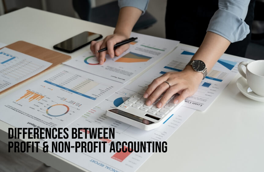 Differences Between Profit and Non-profit Accounting